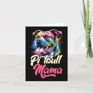 Pitbull-Mama Buntes Pittie-Mama Muttertag Hund Karte