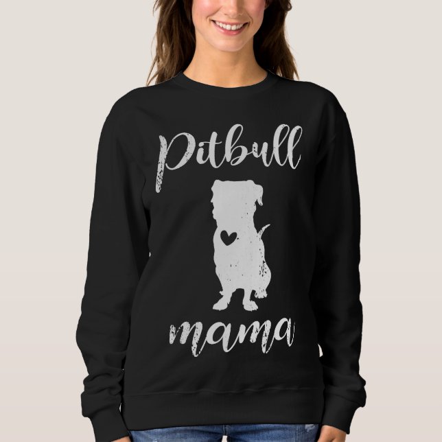 Pitbull Mama Niedlich Hund Lover Mama Sweatshirt (Vorderseite)