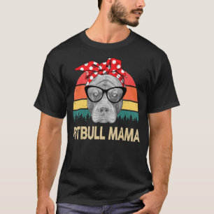 Pitbull Mama Niedlich Pittie Mama Pibble Mama T-Shirt