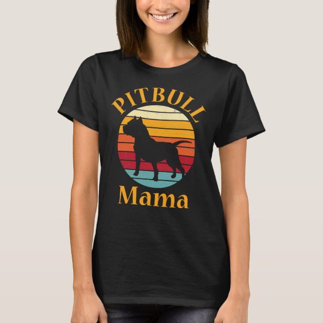 Pitbull Mama Pit Bull Mama Pittie Pitty Niedlich D T-Shirt (Vorderseite)