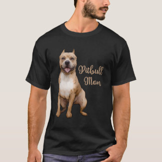 Pitbull Mama Pittie Dog Bully Pit Bull Mama Gift M T-Shirt