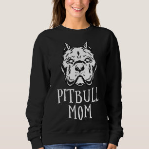 Pitbull Mama Pittie Owner American Bully Lover Sweatshirt