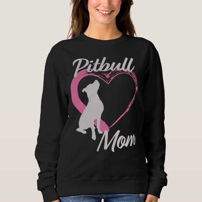 Pitbull-Mama Sweatshirt (Vorderseite)