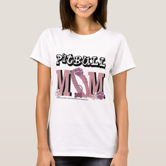 Pitbull MAMA T-Shirt (Vorderseite)
