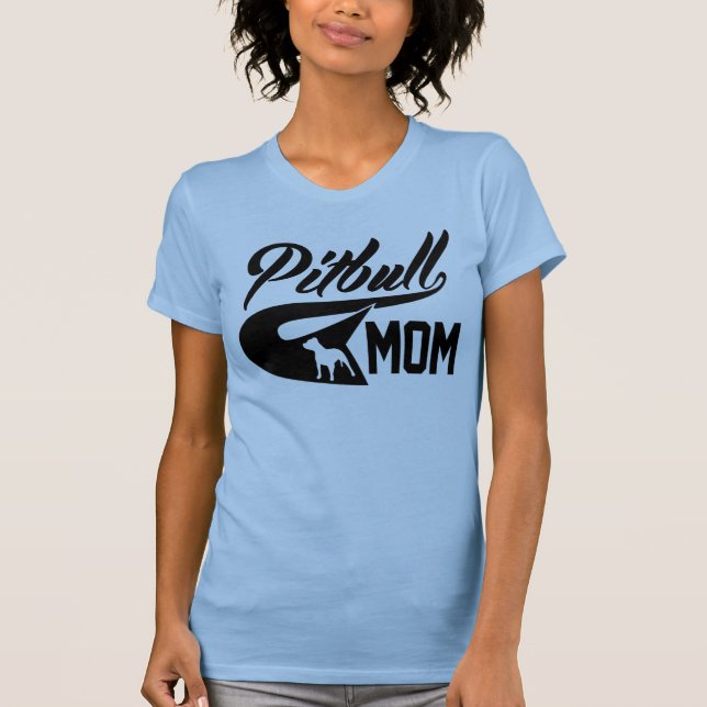 Pitbull Mama T-Shirt (Vorderseite)