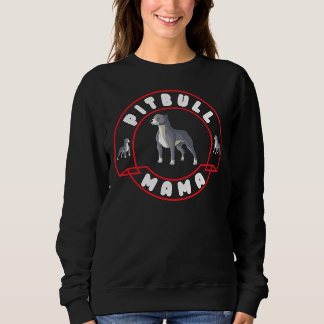 Pitbull Mama Women Girls Dovers Lovers Sweatshirt (Vorderseite)