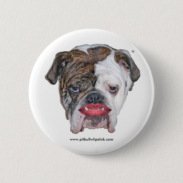 PITBULL MIT LIPPENSTIFT BUTTON (Vorderseite)