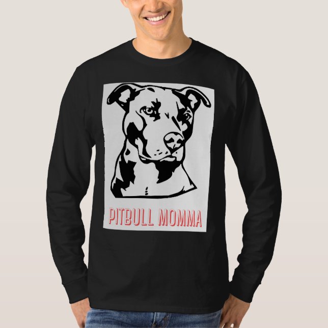Pitbull Momma T-Shirt (Vorderseite)