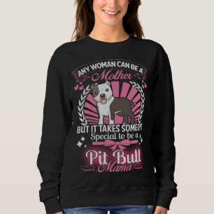 Pitbull-Mutter Sweatshirt