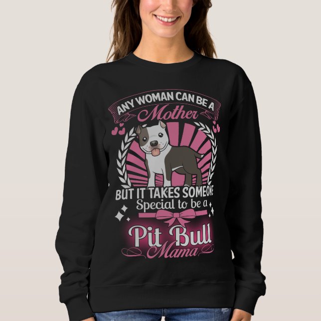 Pitbull-Mutter Sweatshirt (Vorderseite)