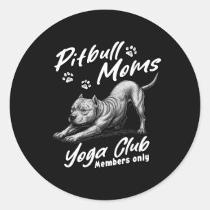 Pitbull-Mütter Yoga-Pose-Club-Meditations-Workout- Runder Aufkleber