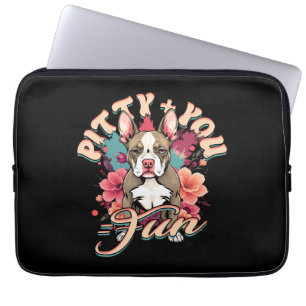 Pitbull Pitty + You = Spaß Laptopschutzhülle