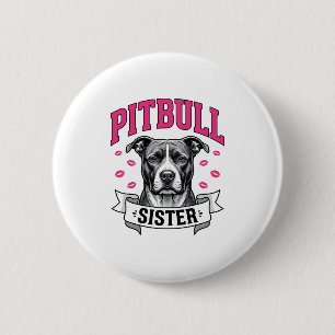 Pitbull-Schwester Vintage-Hundefreund Vektor-Desig Button