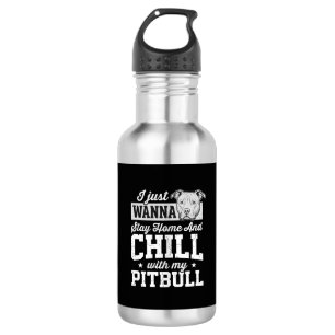 Pitbull Stay Home And Chill Design Edelstahlflasche