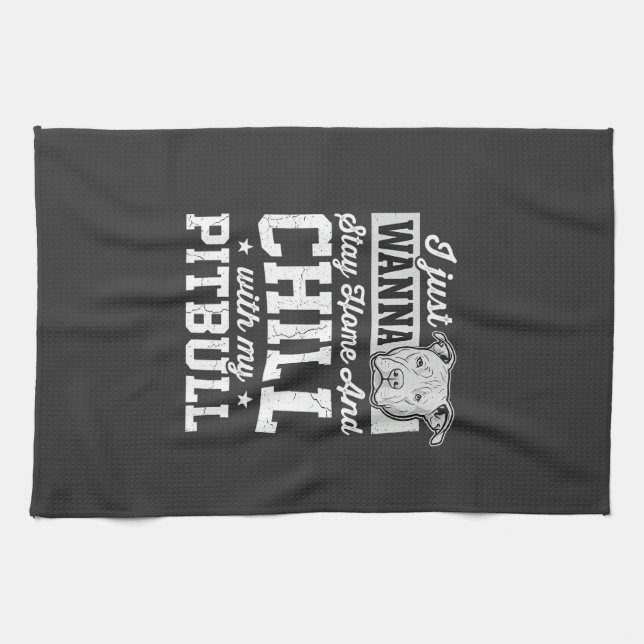 Pitbull Stay Home And Chill Design Geschirrtuch (Horizontal)
