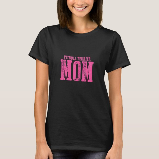 Pitbull Terrier Mutter Damen T-Shirt (Vorderseite)