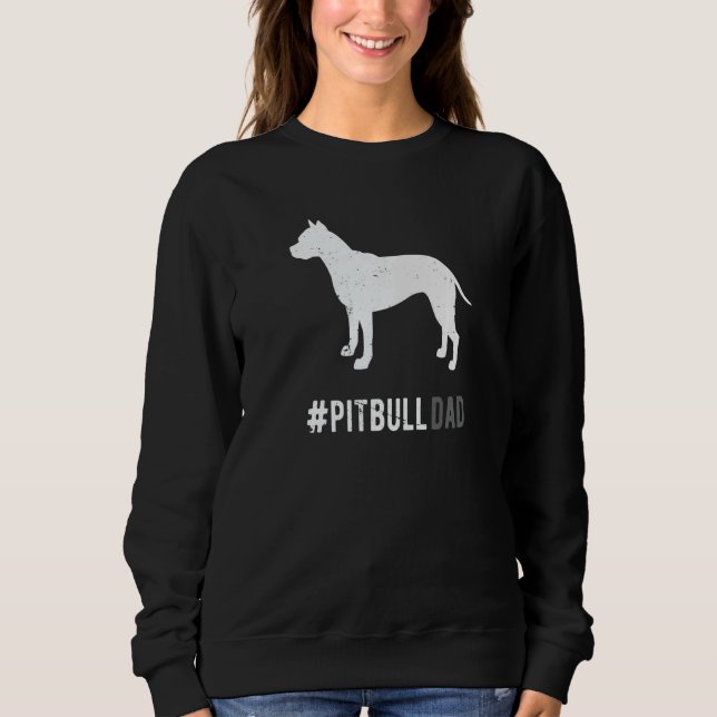 Pitbull Vater für Männer Pitbull Hund Vater Sweatshirt (Vorderseite)