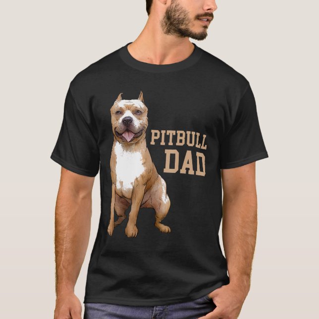Pitbull Vater Pittie Dog Bully Pit Bull Papa Fathe T-Shirt (Vorderseite)
