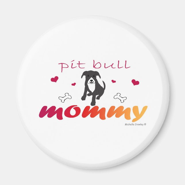 PitBullBlkWtMommy Magnet (Vorne)