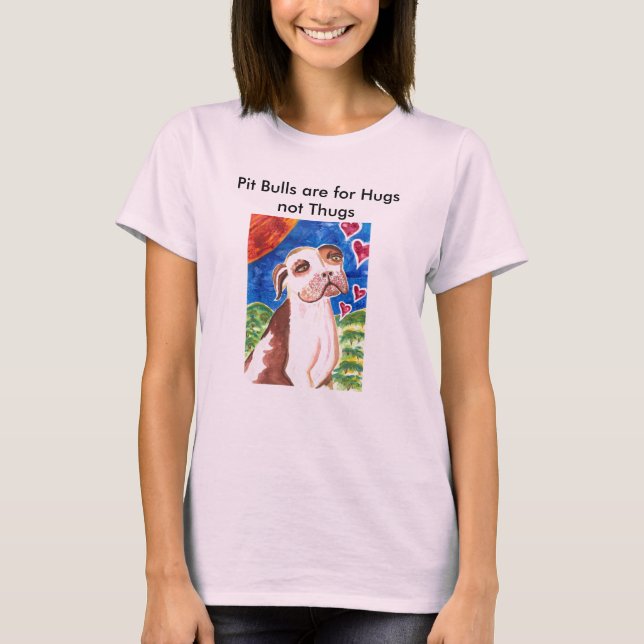 Pitbullen sind für Umarmungs-nicht Verbrecher T-Shirt (Vorderseite)