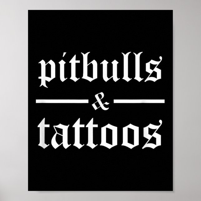 Pitbuls und Tattoos Funny Tattooed Hunde Eigentüme Poster (Vorne)