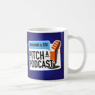 Pitch a Podcast Tasse