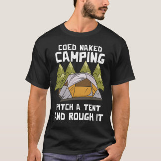 Pitch Aent Nackt Camping vintage T-Shirt
