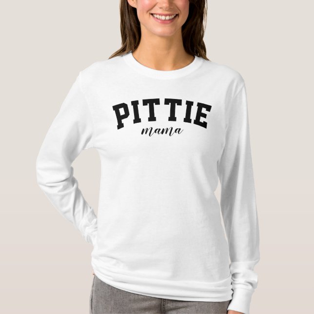 Pittie Mama Pitbull Dog Universität Funny Uni T-Shirt (Vorderseite)