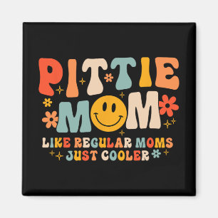 Pittie Mama Pitbull Mama Hund Lover Muttertag Magnet