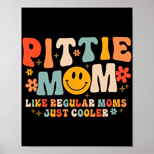 Pittie Mama Pitbull Mama Hund Lover Muttertag Poster (Vorne)