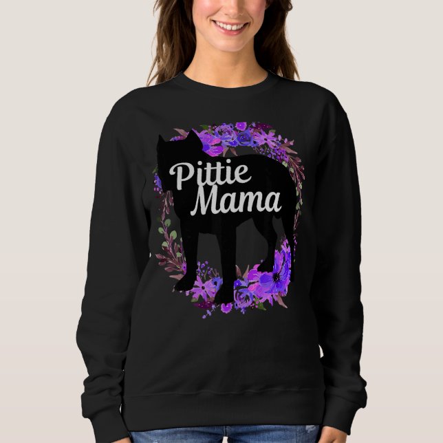Pittie Mama Pitbull Pit Bull Dog Mama Mutter 2 Sweatshirt (Vorderseite)