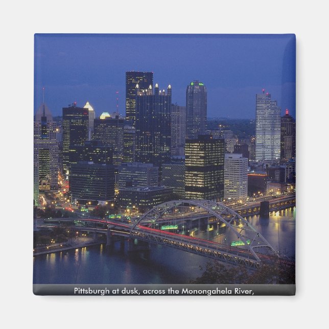 Pittsburgh bei Dämmerung, über den Fluss Monongahe Magnet (Vorne)