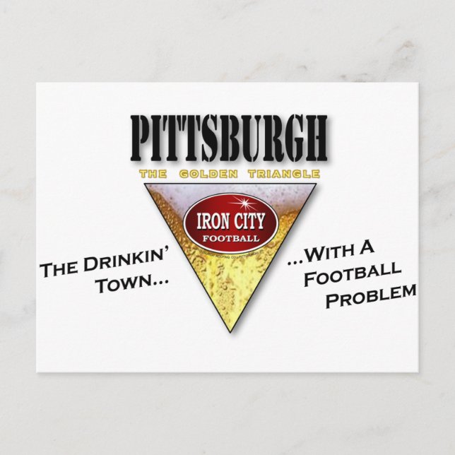 Pittsburgh Drinkin' Stadt mit einem Fußballproblem Postkarte (Vorderseite)