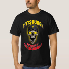 Pittsburgh Geburtsort der lebenden Toten T-Shirt
