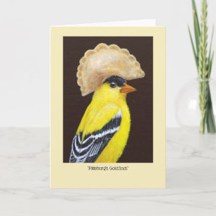 Pittsburgh Goldfinch mit Pierogo-Hutkarte Karte