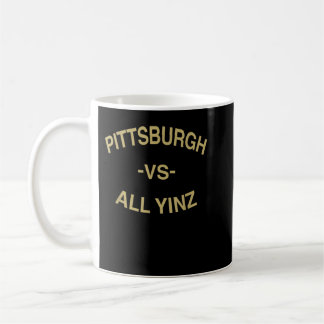 Pittsburgh vs. All Yinz City Pride for Pittsburgh  Kaffeetasse