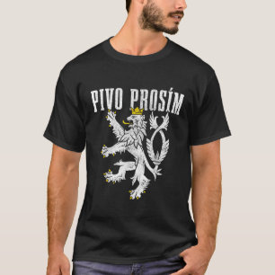 Pivo Prosim Beer bitte in tschechischer Sprache T-Shirt