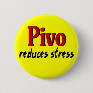 Pivo verringert Druck Button