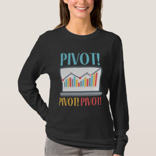 Pivot Analytics Finance Data Science Computer T-Shirt