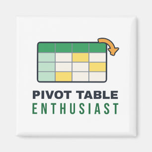 Pivot-Tabellen-Enthusiast Büro-Schreibtisch-Witz Magnet