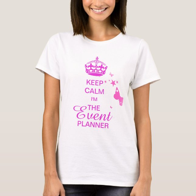 PixDezines Behalte Calm/Event-Planer/DIY-Text T-Shirt (Vorderseite)