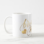 PixDezines Bride Squad/Imitate Gold Script Kaffeetasse<br><div class="desc">PixDezines Bride Squad in Imitate Gold moderne Drehbuch,  DIY Hintergrundfarbe. Copyright © 2008-2018 PixDezines.com™ und PixDezines™ auf zazzle.com. Alle Rechte vorbehalten.</div>