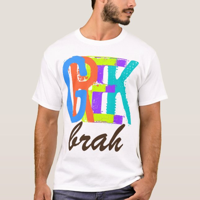 PixDezines Grieche brah! T-Shirt (Vorderseite)