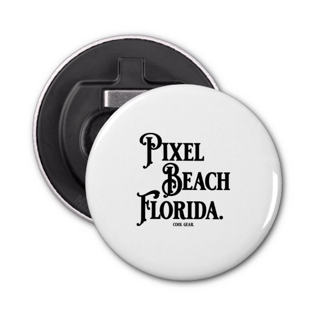 Pixel Beach Florida Button Flaschenöffner (Vorderseite)
