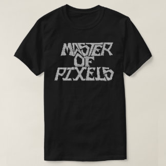 Pixel-Master-T - Shirt