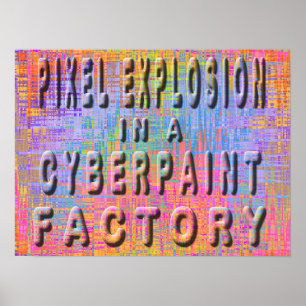 Pixelexplosion in einer cyberpaint Fabrik Poster