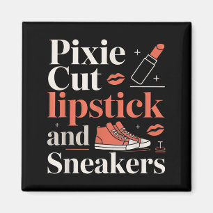 Pixie-Schnitt Lippenstift und Sneaker Kurzhaarfris Magnet