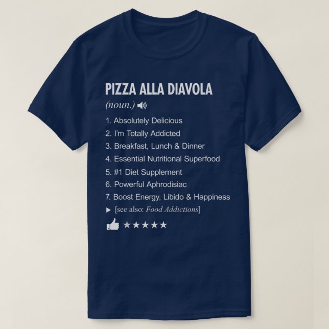 Pizza Alla Diavola Definition Meaning Funny T-Shir T-Shirt (Design vorne)
