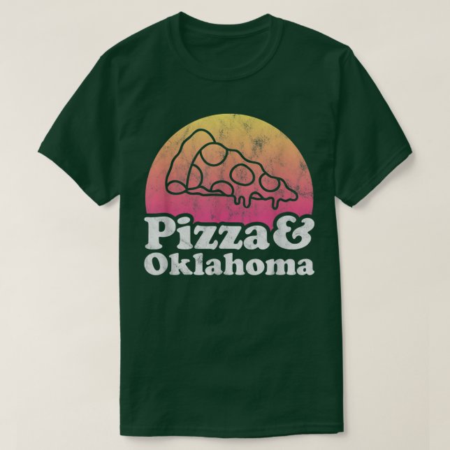 Pizza and Oklahoma  T-Shirt (Design vorne)
