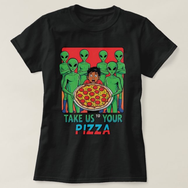 Pizza Außerirdischen blass Womens T-Shirt (Design vorne)